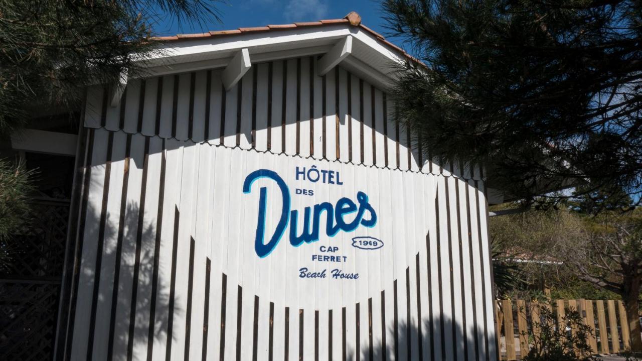 Hotel Des Dunes Lege-Cap-Ferret Exterior photo